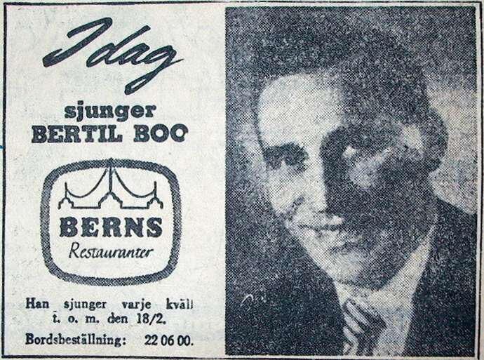 Framträdandet på Berns 1955 var en av höjdpunkterna i Bertil Boos artistkarriär.
